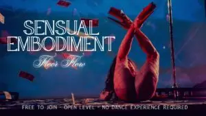 Claudia Renee: Sensual Embodiment FREE FLOOR CLASS (All Levels)